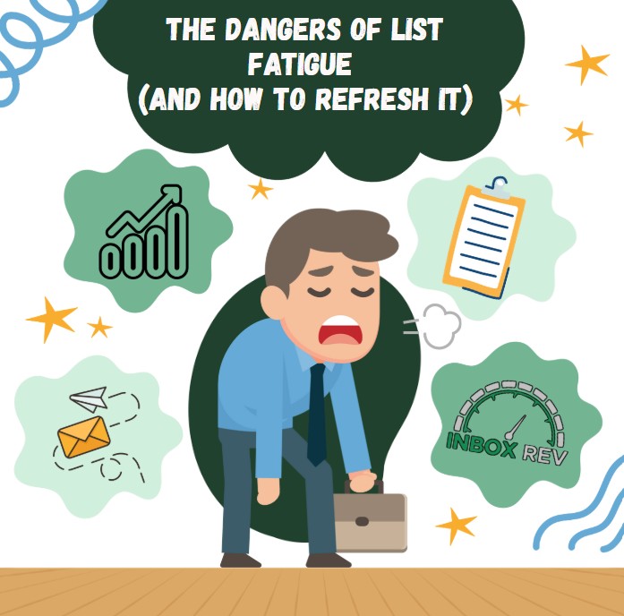 The Dangers of List Fatigue (And How to Refresh It)